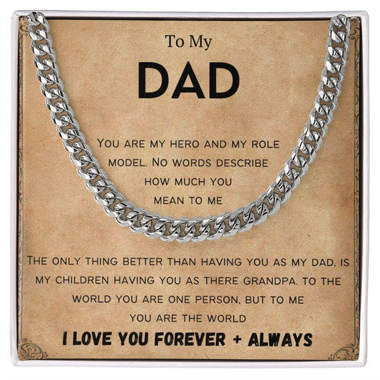 To My Dad| You Are My Hero And Role Model | Cuban Link Chain - WhatsInStore61