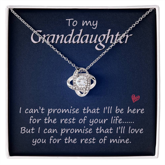 To My Granddaughter | I'll Love You For The Rest Of Mine | Love Knot Necklace - WhatsInStore61