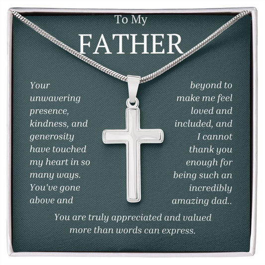 To My Father | Your Unwavering Presence - Stainless Steel Cross Necklace - WhatsInStore61